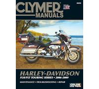 Clymer - Harley-Davidson Road King, Electra Glide & Screaming Eagle (2006-2009) - Clymer Manuals