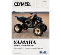 Clymer Yamaha Raptor 660R, 2001-2005 (Clymer All-Terrain Vehicles) (Clymer All-Terrain Vehicles) (Clymer Motorcycle Repair, Vendor Id M280-2)