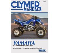 Clymer Yamaha Raptor 700R Motorcycle Repair Manual : 2006-16