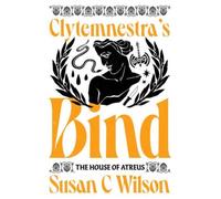 Clytemnestra's Bind