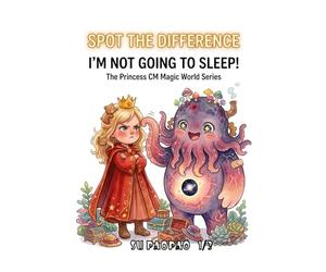 CM Magic Princess: A Search and Find Puzzle Book：Babies who won't Sleep.: I Spy Activity Games and Brain Teasers for Kids, Fun Screen-Free Travel Gift ... CM Magic World Series！Spot the Difference！)