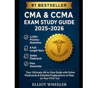 CMA & CCMA Exam Study Guide 2025-2026: Your Ultimate All-in-One Guide with 3,250+ Practice Questions, 6 Full-Length Practice Tests, Online Flashcards, and Detailed Answer Explanations.