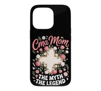 CMA Mom the Myth the Legend Medical Assistant Case for iPhone 13 Pro
