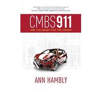 CMBS 911: Are You Ready for the Crash?