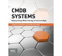 CMDB Systems: Making Change Work in the Age of Cloud and Agile