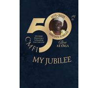 CMFI MY JUBILEE: Cahier de 300 pages, Couverture Rigide, Edition Jubilé 2025, Numérotées avec Sommaire, Petits Carreaux 5x5 mm, Petit format 15.24 cm x 22.86 cm (6x9po). Personnalisé.