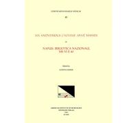 CMM 85 Six Anonymous l'Homme Armé Masses in Naples, Biblioteca Nazionale, MS VI E 40, Edited by Judith Cohen: Volume 85 (Corpus Mensurabilis Musicae)