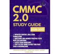 CMMC 2.0 STUDY GUIDE: PRACTICAL PREPARATION, IMPLEMENTATION, AND SELF-ASSESSMENT GUIDE FOR LEVELS 1-3 CERTIFICATION AND NIST SP 800-171 COMPLIANCE.