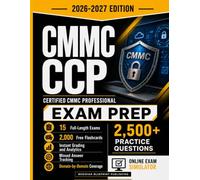 CMMC CCP Exam Prep: A Methodical Study Framework and Strategic Blueprint for Mastering Core Concepts and Exam Objectives