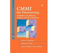 CMMI(R) for Outsourcing: Guidelines for Software, Systems, and IT Acquisition (SEI Series in Software Engineering)