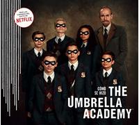 CMO SE HIZO THE UMBRELLA ACADEMY
