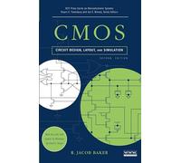 Cmos: Circuit Design, Layout, and Simulation (IEEE Press Series on Microelectronic Systems)