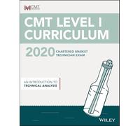CMT Level I 2020: An Introduction to Technical Analysis