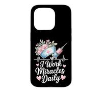 CNA And Nurse I Work Miracles Daily Case for iPhone 15 Pro