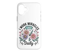 CNA And Nurse I Work Miracles Daily Case for iPhone 16 Plus