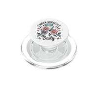 CNA And Nurse I Work Miracles Daily PopSockets PopGrip for MagSafe