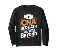CNA Bed Bath and Way Beyond Nursing Assistants Long Sleeve T-Shirt
