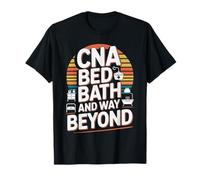 CNA Bed Bath and Way Beyond Nursing Assistants T-Shirt