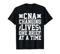 CNA Changing Lives One Brief at a Time - Nurse Nursing Aide T-Shirt