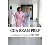 CNA Exam Prep: Nurse Assistant Practice Test Questions: Volume 2 (Exam Prep Series)