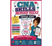 CNA Skills Memory Tricks: Critical steps that really stick!