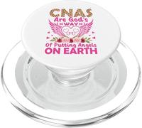 CNAs Are God's Way Of Putting Angels On Earth PopSockets PopGrip for MagSafe