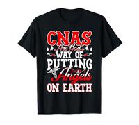 CNAS are God's Way of Putting Angels On Earth T-Shirt