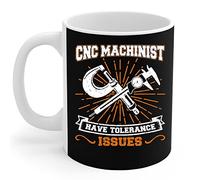 CNC Operator - Vintage Cool CNC Machinist Have Tolerance Issues Porcelain Mug Drinking Cup Durable Tea Mug Modern Ceramic Mug Novelty Gift for Anniversary Celebration Valentine's Day Men 330 Ml