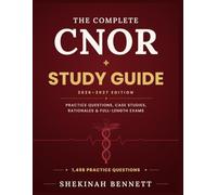 CNOR Study Guide 2026-2027: Complete Perioperative Nursing Certification Review · 1,498 Practice Questions, 5 Full-Length Exams & Detailed Rationales