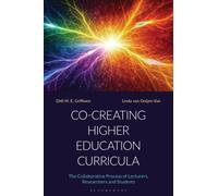 Co-creating Higher Education Curricula : The Collaborative Process of Lecturers, Researchers and Students