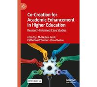 Co-Creation for Academic Enhancement in Higher Education: Research-Informed Case Studies