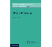 (Co)end Calculus: 468 (London Mathematical Society Lecture Note Series, Series Number 468)