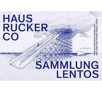 Co, Haus-Rucker - Haus-Rucker Co: Breathing Zones: The Legacy of Zamp Kelp. / Atemzonen: Der Vorlass Zamp Kelp