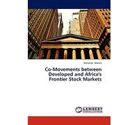 Co-Movements between Developed and Africa's Frontier Stock Markets