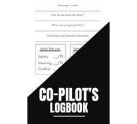 Co-Pilot's Log Book: Funny Logbook To Judge Pilot/ Driver, Gift Your Driving Friend/ Passengers to Make Laugh
