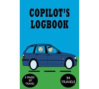Co-Pilot's Logbook: Co-Pilot's Notebook,pre-filled logbook to judge, evaluate and rate your driver, conductor or pilot, useful for new drivers | ... your passengers and improve your driving.