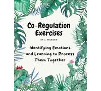 Co-Regulation Exercises