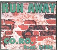 CO.RO. Feat. Lyen - Run Away