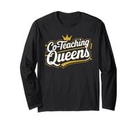 Co Teaching Queens T Shirt Perfect for Educators Long Sleeve T-Shirt