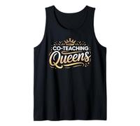 Co Teaching Queens T Shirt Perfect for Educators Tank Top