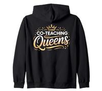 Co Teaching Queens T Shirt Perfect for Educators Zip Hoodie