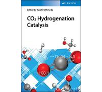 CO2 Hydrogenation Catalysis