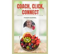 Coach Click Connect Part 2: Fuel For the Journey
