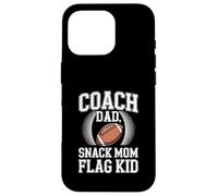 Coach Dad Snack Mom Flag Kid Football Team Case for iPhone 16 Pro