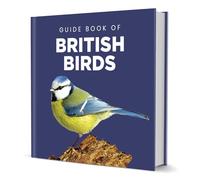 Coach House Partners Guide to British Birds (150x150 hardback) | Full Colour Photographs, Native & Migratory Species, Nesting & Feeding Habits, Where to Spot Them, Ideal Present