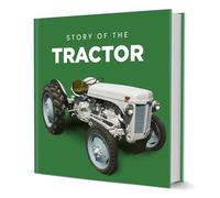 Coach House Partners Story of the Tractor (150x150 hardback)