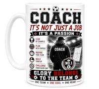 Coach Its Not Just A Job Its A Passion Football Team Ceramic Gift Mug