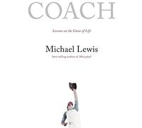 Coach - Lessons on the Game of Life