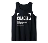 Coach Same As A Normal Person Just Much Cooler Funny Quote Tank Top