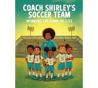 Coach Shirley's Soccer Team